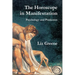 The Horoscope in Manifestation: Psychology and Prediction