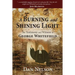 A Burning and Shining Light: The Testimony and Witness of George Whitefield