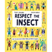 Respect the Insect