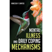 Mental Illness and Daily Coping Mechanisms