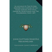 An Account Of The History, Manners And Customs Of The Indian Nations Who Once Inhabited Pennsylvania And The Neighboring States 1819