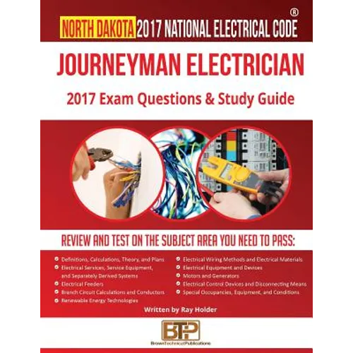 North Dakota 2017 Journeyman Electrician Study Guide
