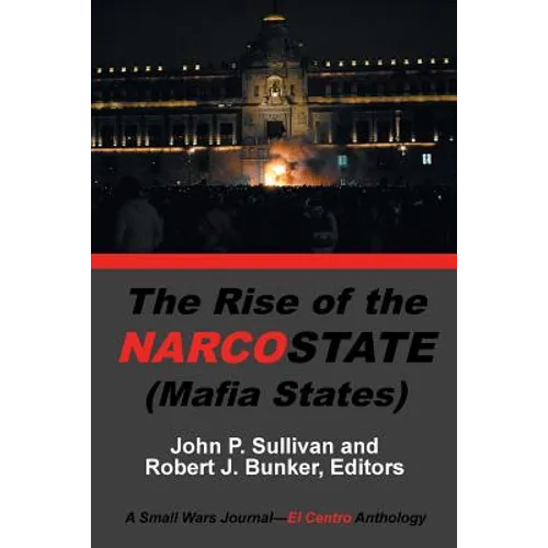 The Rise of the Narcostate