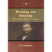 Morning and Evening Daily Devotions with Charles Spurgeon