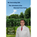 My Interesting Life: The Adventures of an Itinerant Corn Cutter