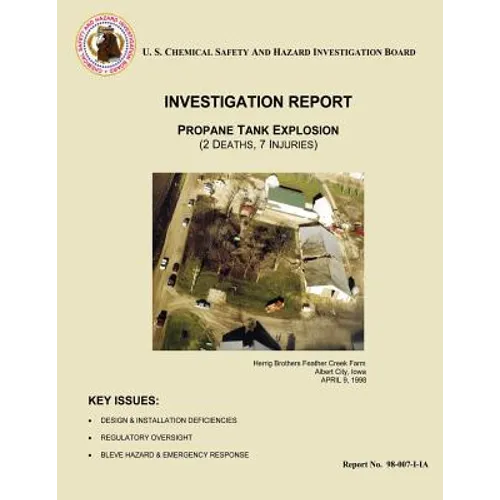 Investigation Report: Propane Tank Explosion: (2 Deaths, 7 Injuries)
