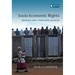Socio-Economic Rights - Adjudication Under a Transformative Constitution