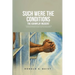 Such were the Conditions: The Kahnplay Incident: A memoir with ground-level, front-row views of Africa's truncated development through coups, war, and