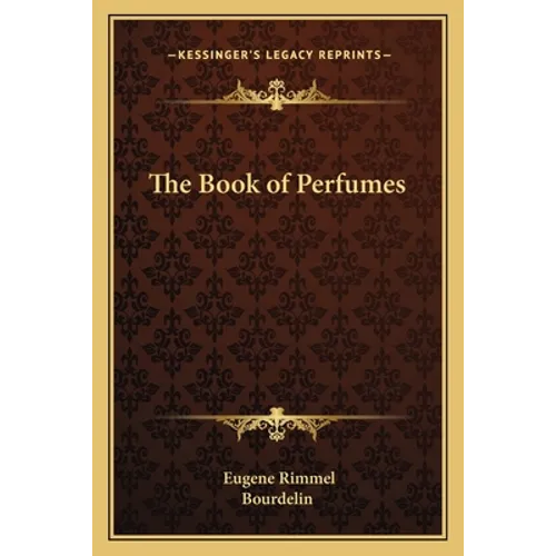The Book of Perfumes