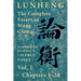 Lunheng 論衡 The Complete Essays of Wang Chong 王充, Vol. I, Chapters 1-38: Translated & Annotated by + Alfred Forke, Revised