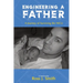 Engineering a Father: A Journey of Surviving the NICU