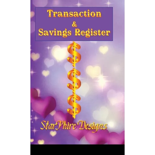 Transaction & Savings Register: Track your personal & business accounts with simplicity