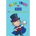 Magic Tricks for Kids: 79 Astonishing Magic Tricks for Kids