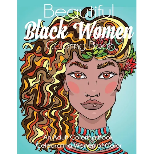 Beautiful Black Women Coloring Book