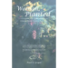 I, the Woman, Planted the Tree: A Journey Through Dreams to the Feminine