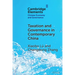 Taxation and Governance in Contemporary China