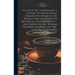 "A cup of tea", Containing a History of the tea Plant From its Discovery to the Present Time, Including its Botanical Characteristics ... and Embracin