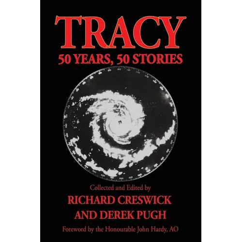 Tracy: 50 Years, 50 Stories