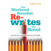 The Weekend Novelist Rewrites the Novel: A Step-by-Step Guide to Perfecting Your Work
