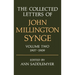 The Collected Letters of John Millington Synge: Volume 2: 1907-1909
