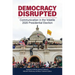 Democracy Disrupted: Communication in the Volatile 2020 Presidential Election
