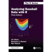 Analyzing Baseball Data with R