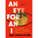An Eye for an I: Growing Up with Blindness, Bigotry, and Family Mental Illness