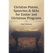 Christian Poems, Speeches & Skits for Easter and Christmas Programs