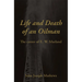 Life and Death of an Oilman: The Career of E. W. Marland