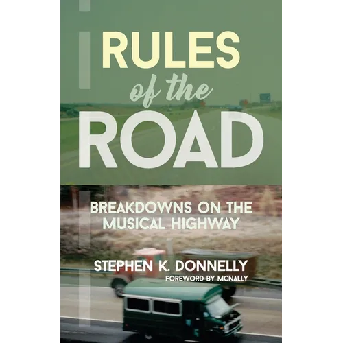 Rules of the Road: Breakdowns on the Musical Highway