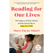 Reading for Our Lives: The Urgency of Early Literacy and the Action Plan to Help Your Child