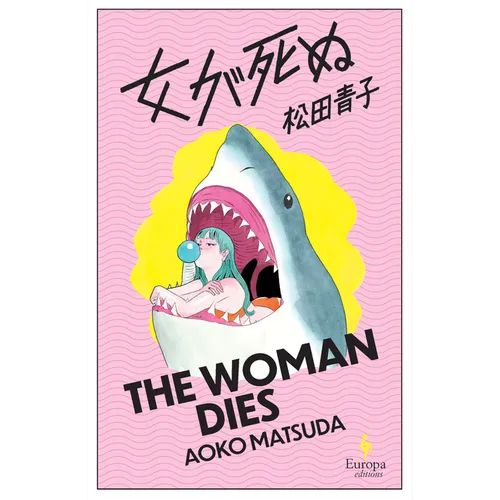 The Woman Dies