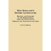 New England's Gothic Literature History and Folklore of the Supernatural from the Seventeenth Through the Twentieth Centuries
