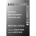 Ambivalent Recognition: The Harmful Social Consequences of an Ethical Good