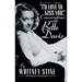 I'd Love to Kiss You...: Conversations with Bette Davis