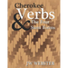 Cherokee Verb & The Four Stem Forms