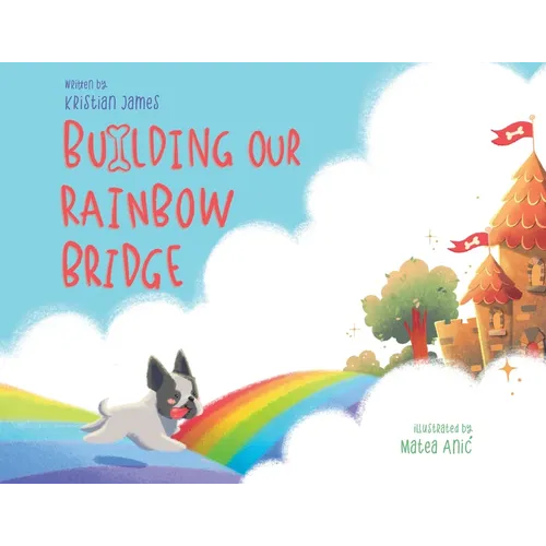 Building Our Rainbow Bridge