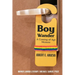Boy Wander: A Coming of Age Memoir
