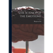The Science of the Emotions.