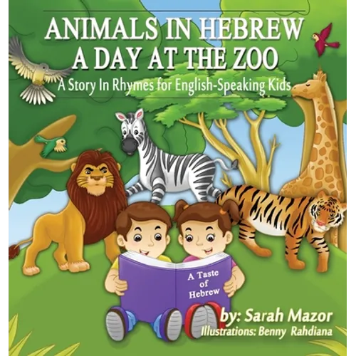 Animals in Hebrew: A Day at the Zoo