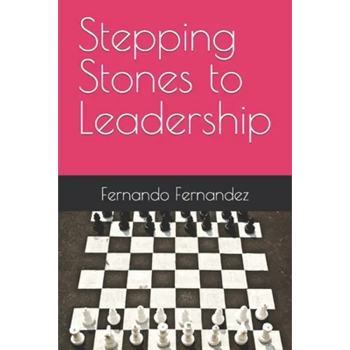 Stepping Stones to Leadership