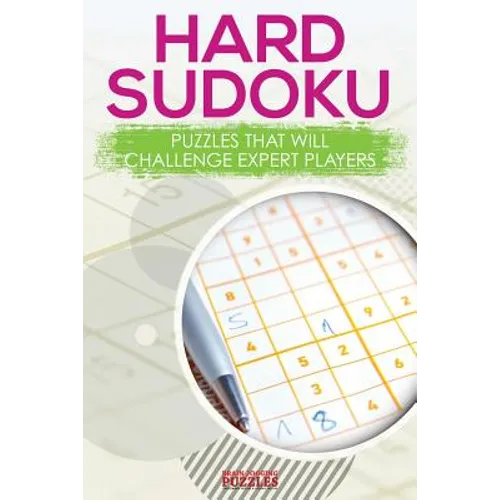 Hard Sodoku Puzzles that Will Challenge Expert Players