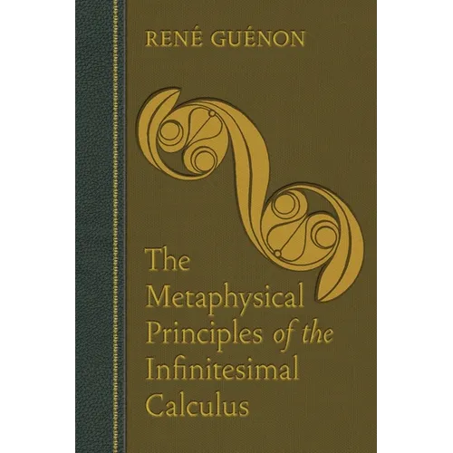 The Metaphysical Principles of the Infinitesimal Calculus