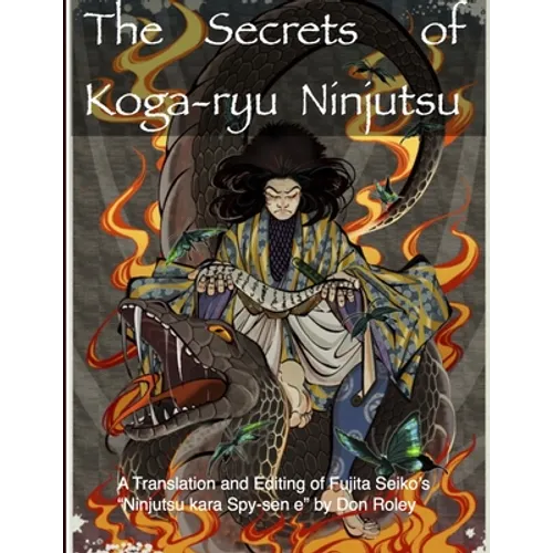 The Secrets of Koga-ryu Ninjutsu