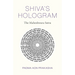 Shiva's Hologram: The Maheshwara Sutra