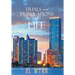 Trials and Tribulations of Life: Book One