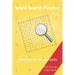 Word Search Puzzles - 100 puzzles for kids and adults: Most Common English Words - Easy to carry - 6x9in - 115 pages - 100 Puzzles and solutions