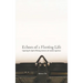 Echoes of a Fleeting Life