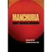 Manchuria Under Japanese Dominion