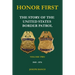 Honor First: The Story of the United States Border Patrol - Volume Two 1949-1974